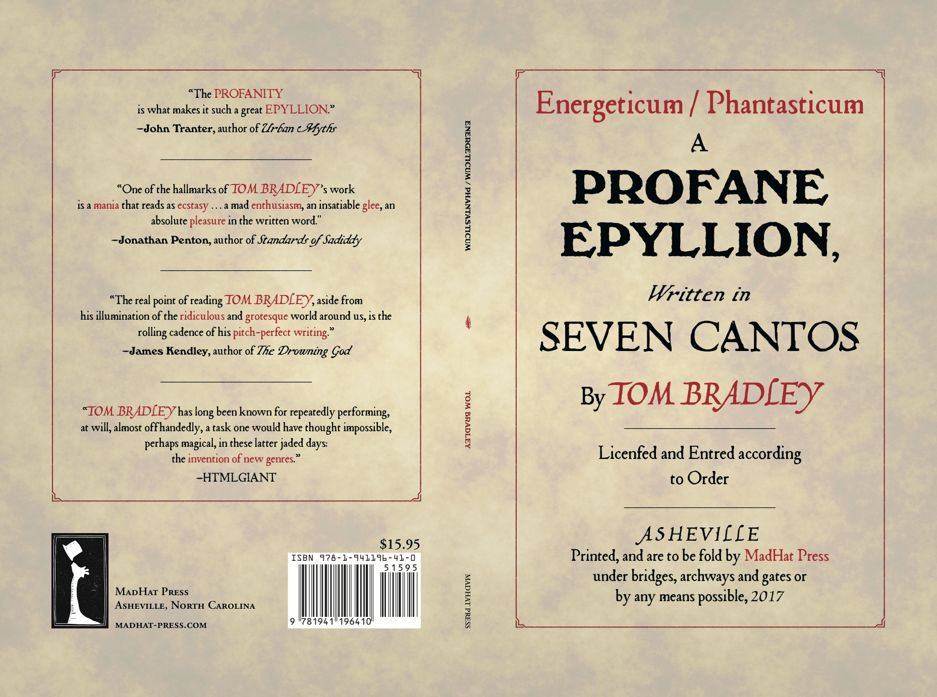 Energeticum - Phantasticum, A Profane Epyllion, written in seven cantos by Tom Bradley